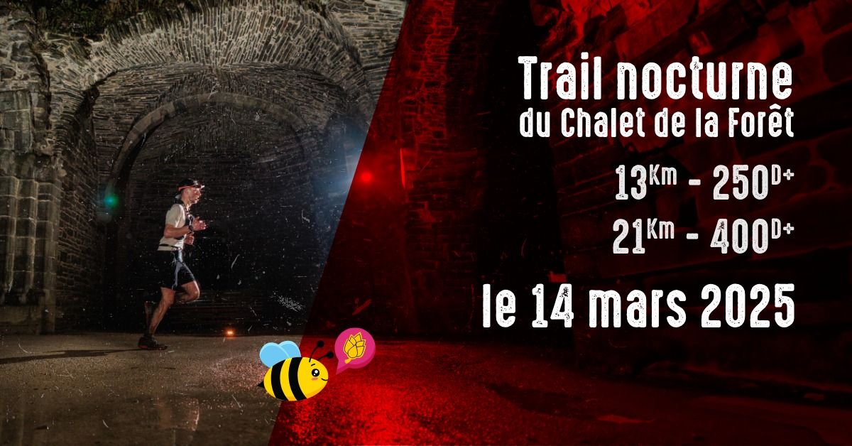 Trail du Chalet de la For\u00eat | 4e \u00e9dition!  