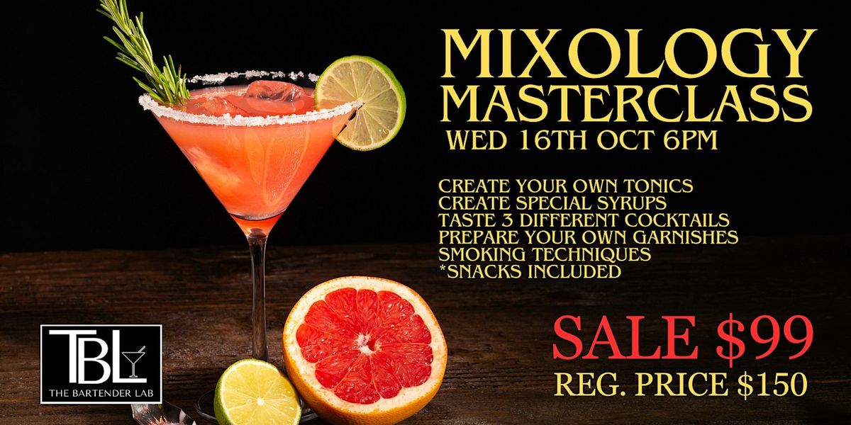 Mixology Masterclass