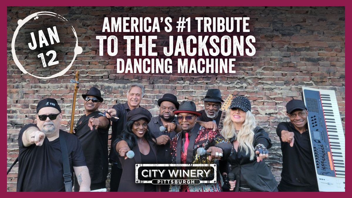 Dancing Machine - America's #1 Tribute to the Jacksons