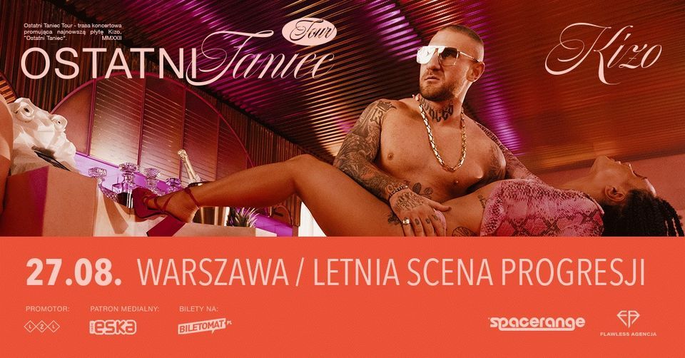 Kizo "Ostatni Taniec" Tour | Warszawa | 27.08.2022