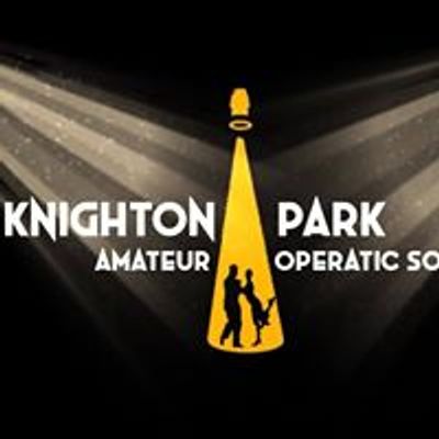 KPAOS - Knighton Park Amateur Operatic Society