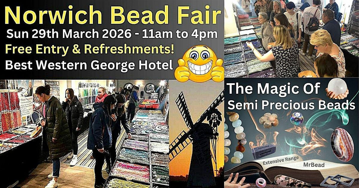 Norwich Bead Fair - Free Entry & Refreshments!