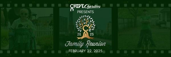 Family Reunion presented by Chive Charities