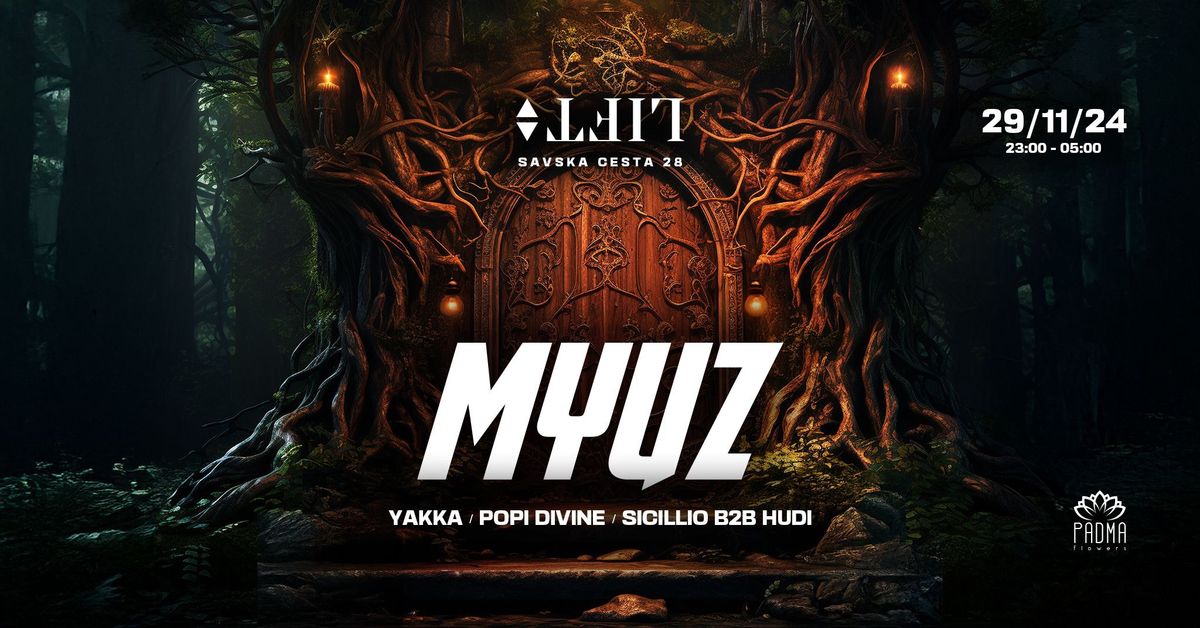 MYUZ w. POPI DIVINE @ LIFT CLUB 29.11.2024