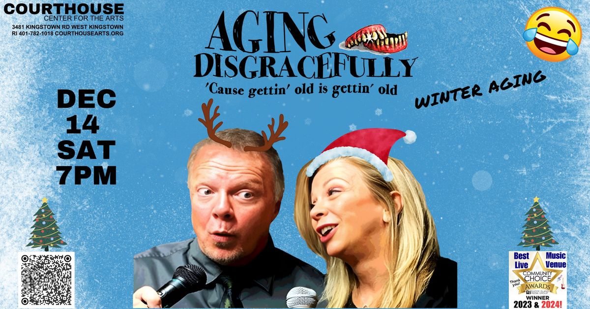 Aging Disgracefully - Winter Aging