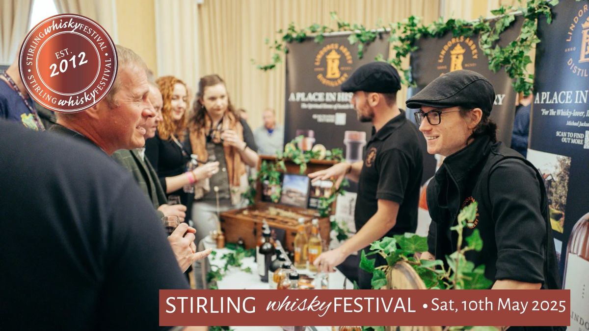 Stirling Whisky Festival 2025