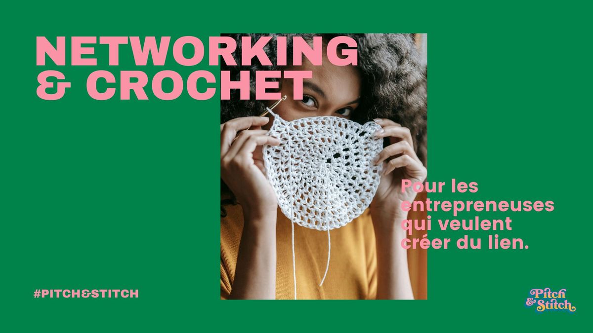 Pitch&Stitch, atelier de crochet pour entrepreneuses 