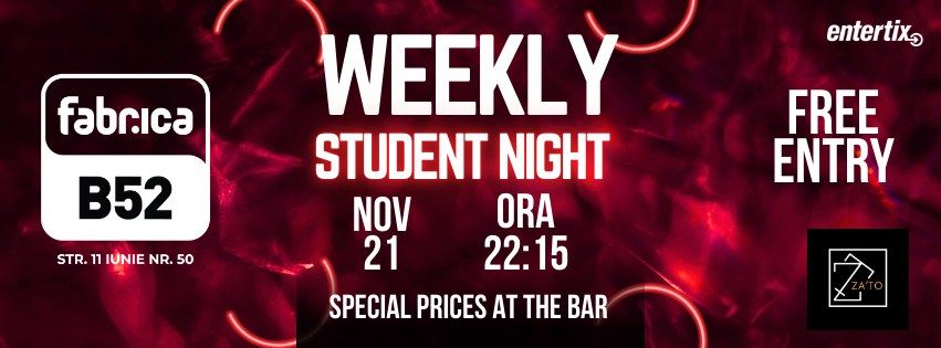 Weekly Student Night \ud83c\udf79