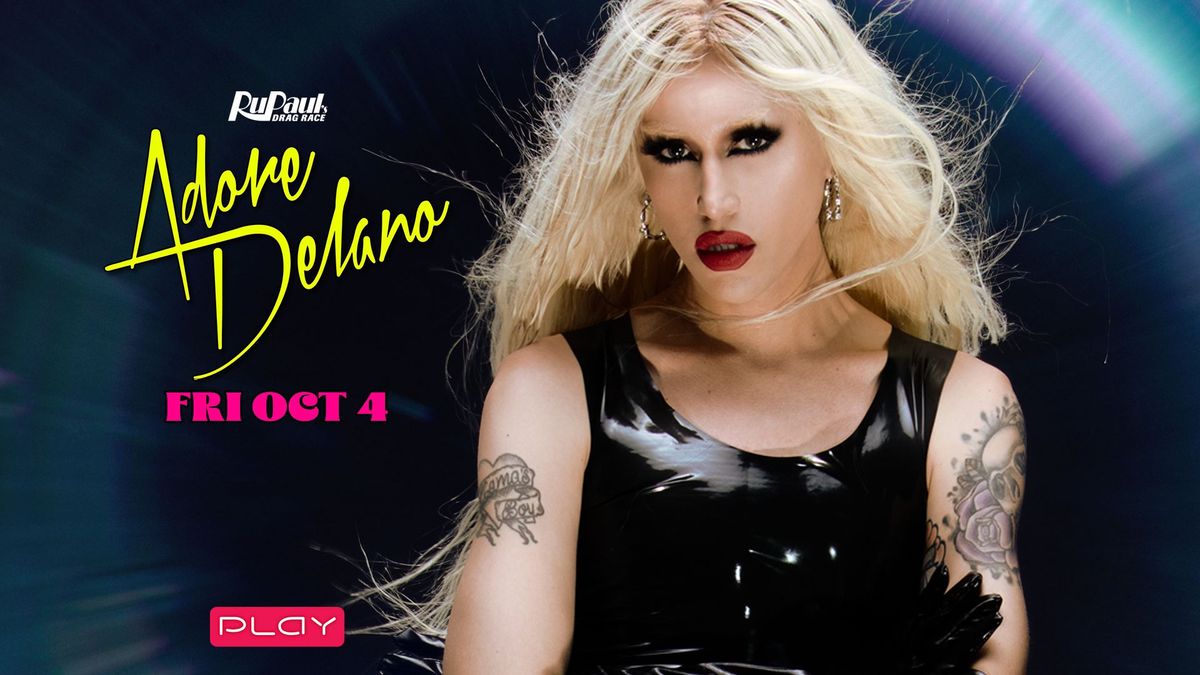 Drag Race: Adore Delano