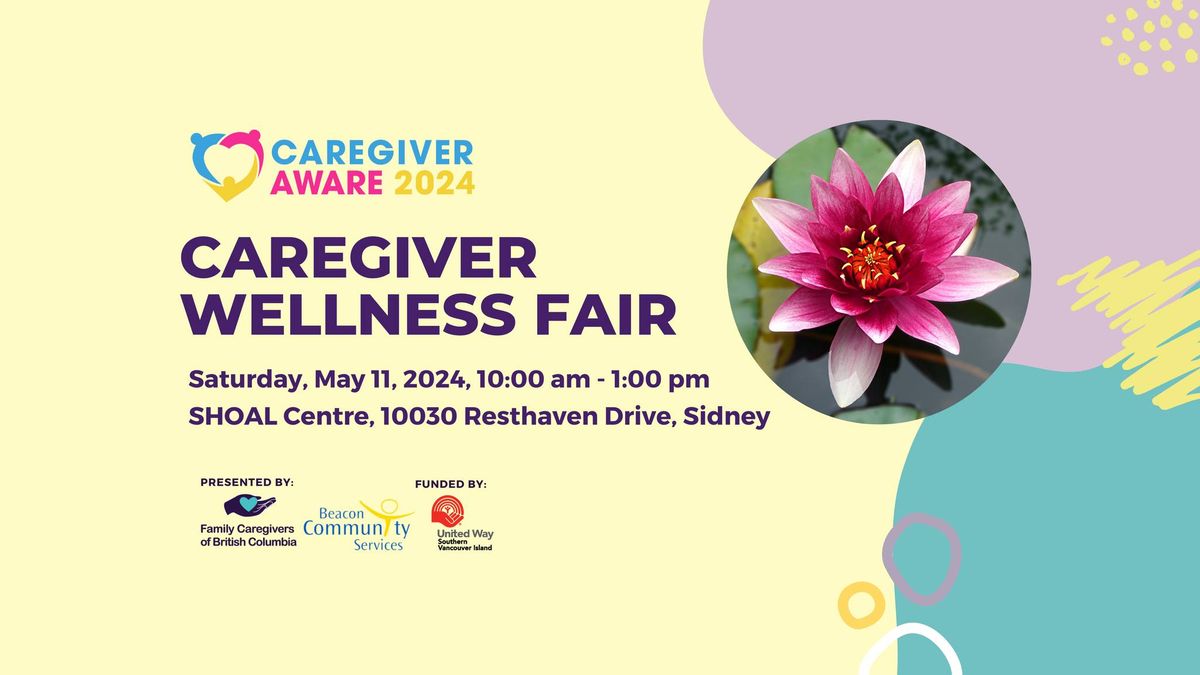 Caregiver Wellness Fair, Sidney, BC 