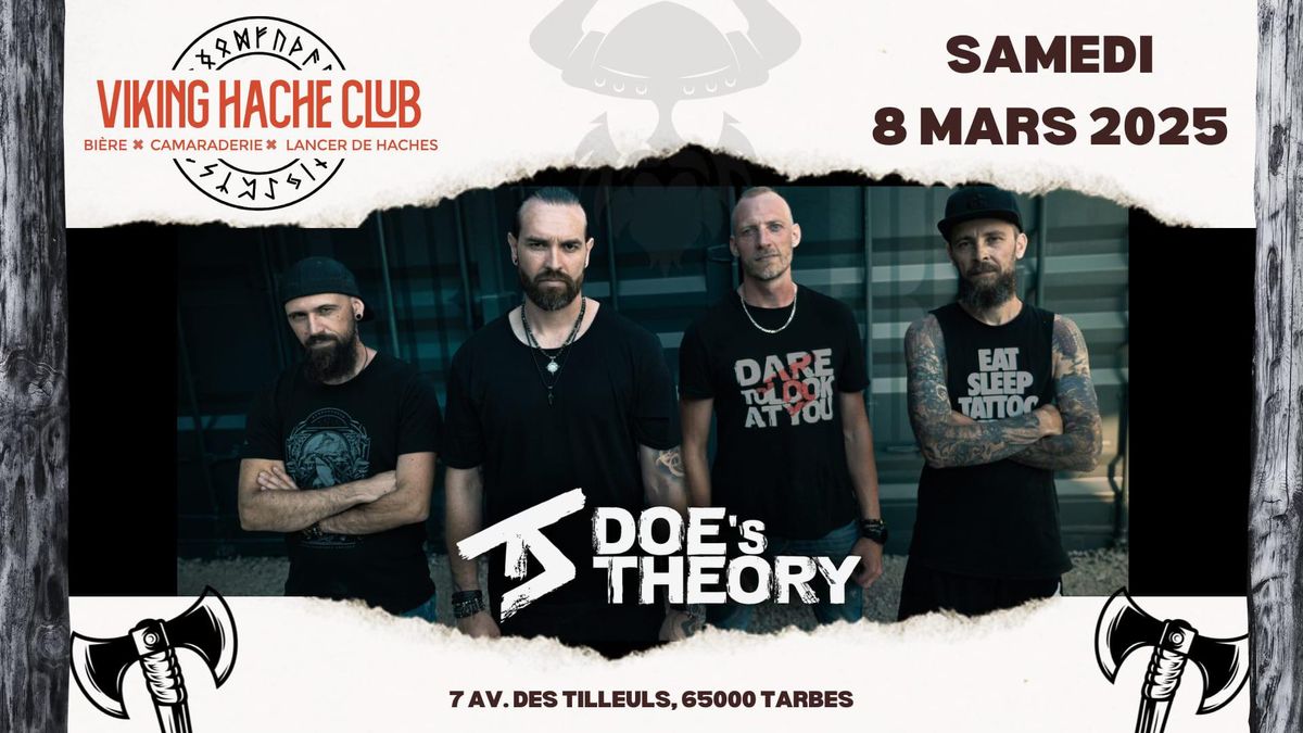 DOE'S THEORY au VIKING HACHE CLUB