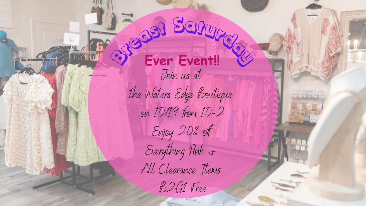 The Breast Saturday Ever!!! Shopping Event!!!