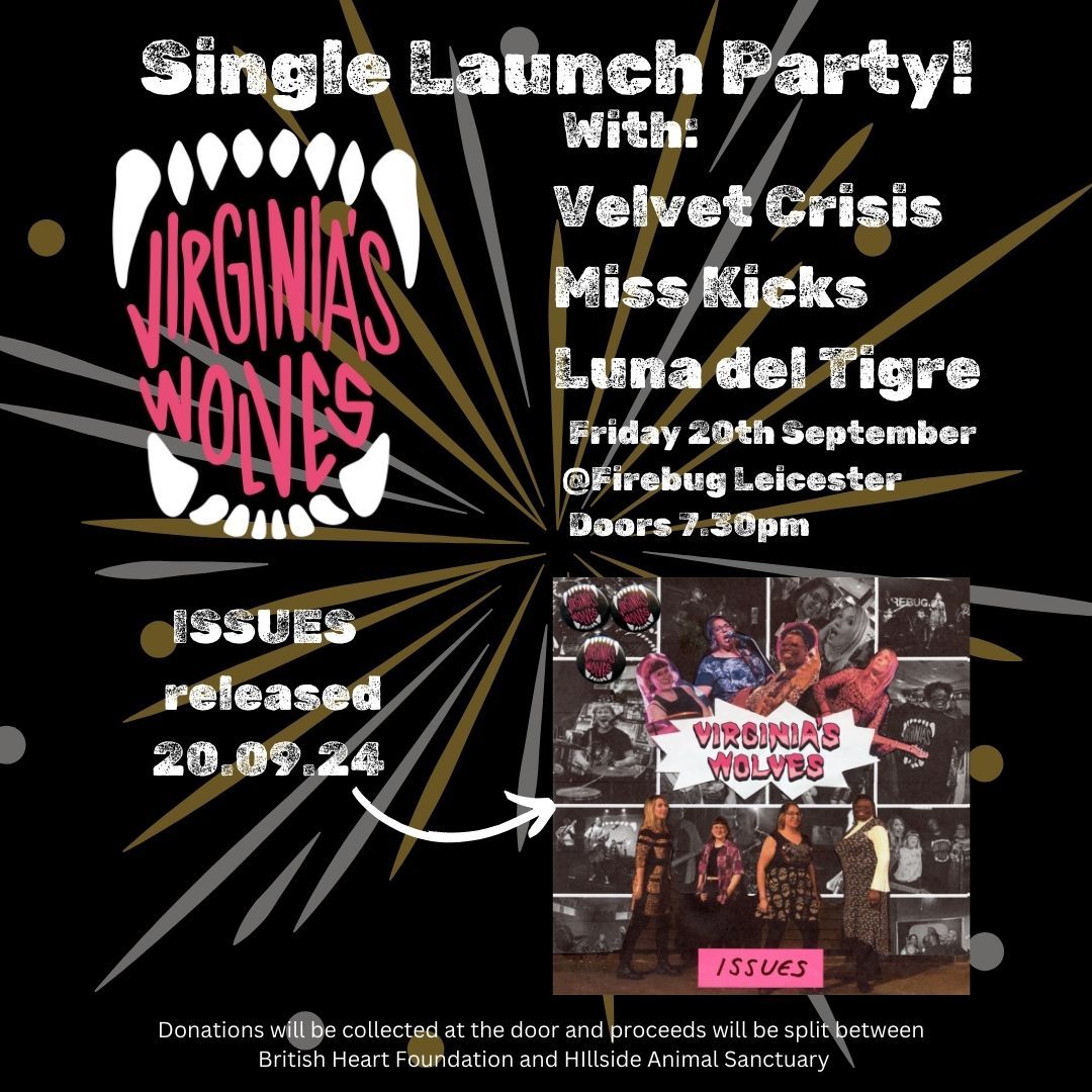 Single Launch Party: Virginia's Wolves\/Velvet Crisis\/MissKicks\/Luna del Tigre