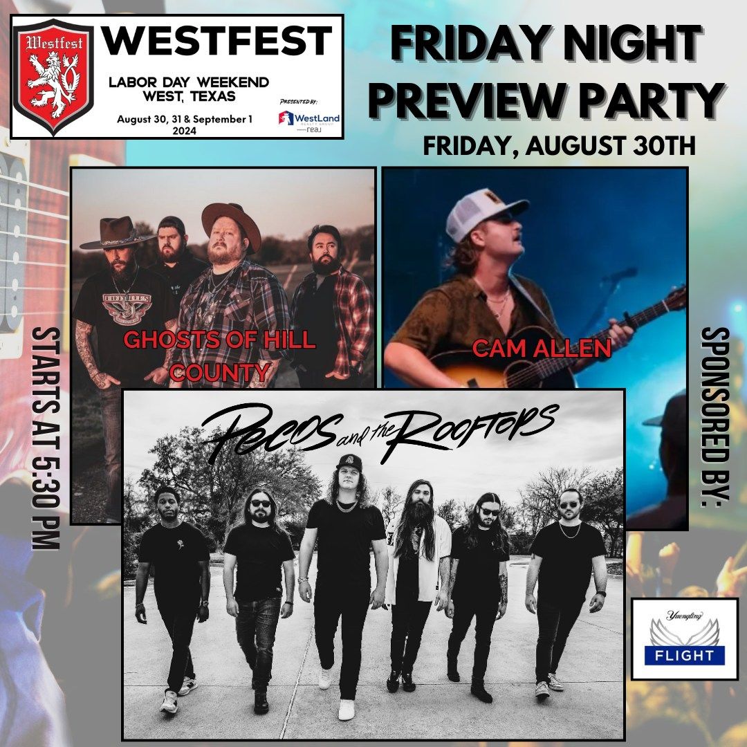 WESTFEST 2024 Friday Night Preview Party, 110 E. 10th Street, West, TX