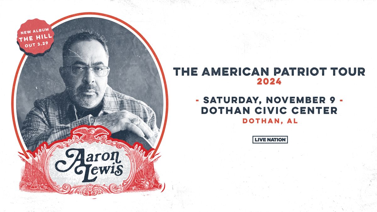 Aaron Lewis: The American Patriot Tour