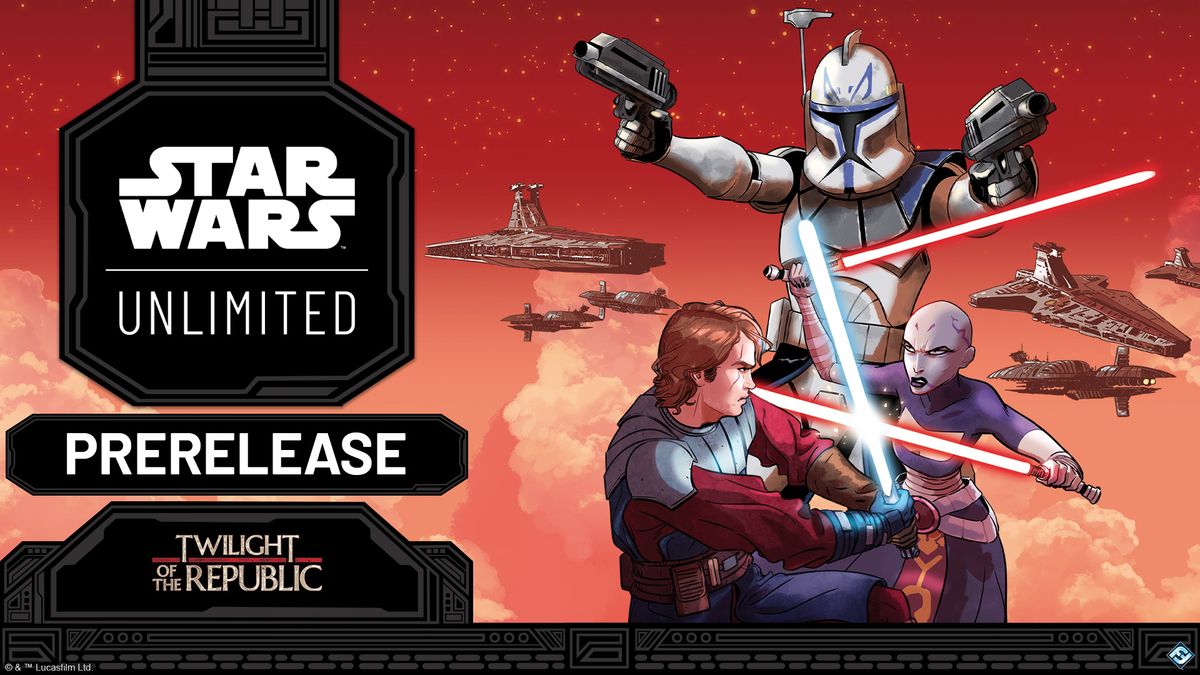 Star Wars Unlimited: Twilight of the Republic Prerelease