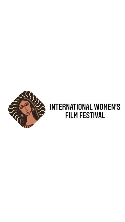 international Women's Film Festival - Opening Night