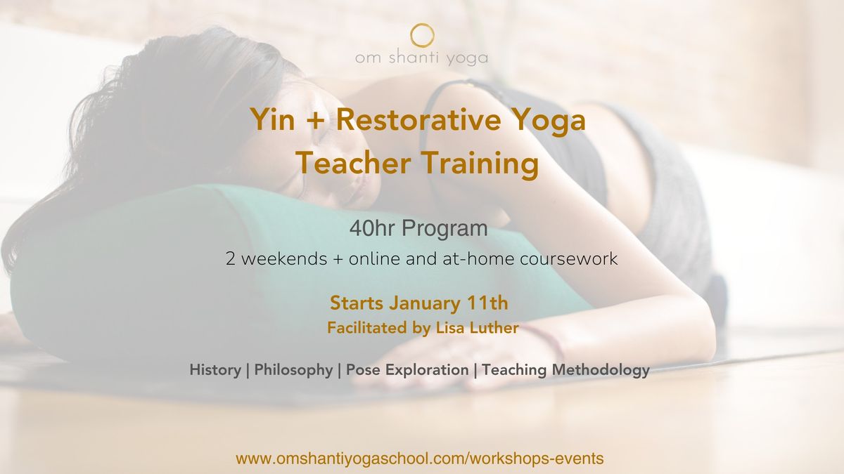 Yin + Restorative Yoga Teacher Training