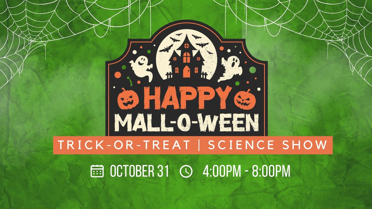 Mall-o-Ween Spooktacular