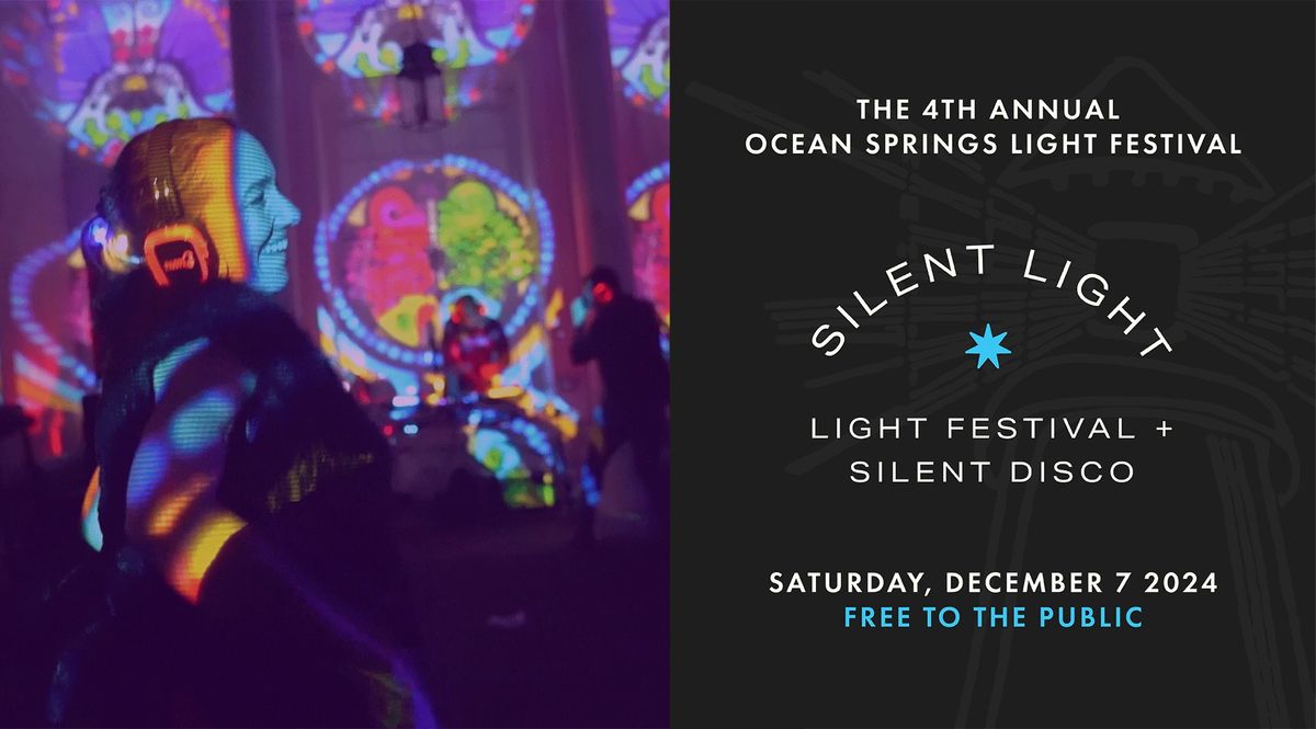 Silent Light Festival