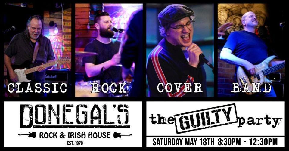 The Guilty Party - Live Rock & Roll Cover Band @ Donegal's Irish House