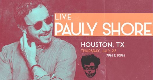 Pauly Shore in Houston, TX
