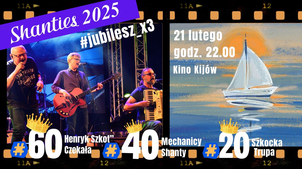 Shanties 2025 [K4] - Koncert "60 - 40 - 20 - Ca\u0142y m\u00f3j \u015bwiat\u201d