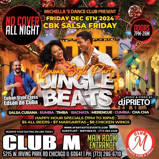 Jingle Beats Cuban Style Salsa Friday @ CLUB M \u2013 No Cover!