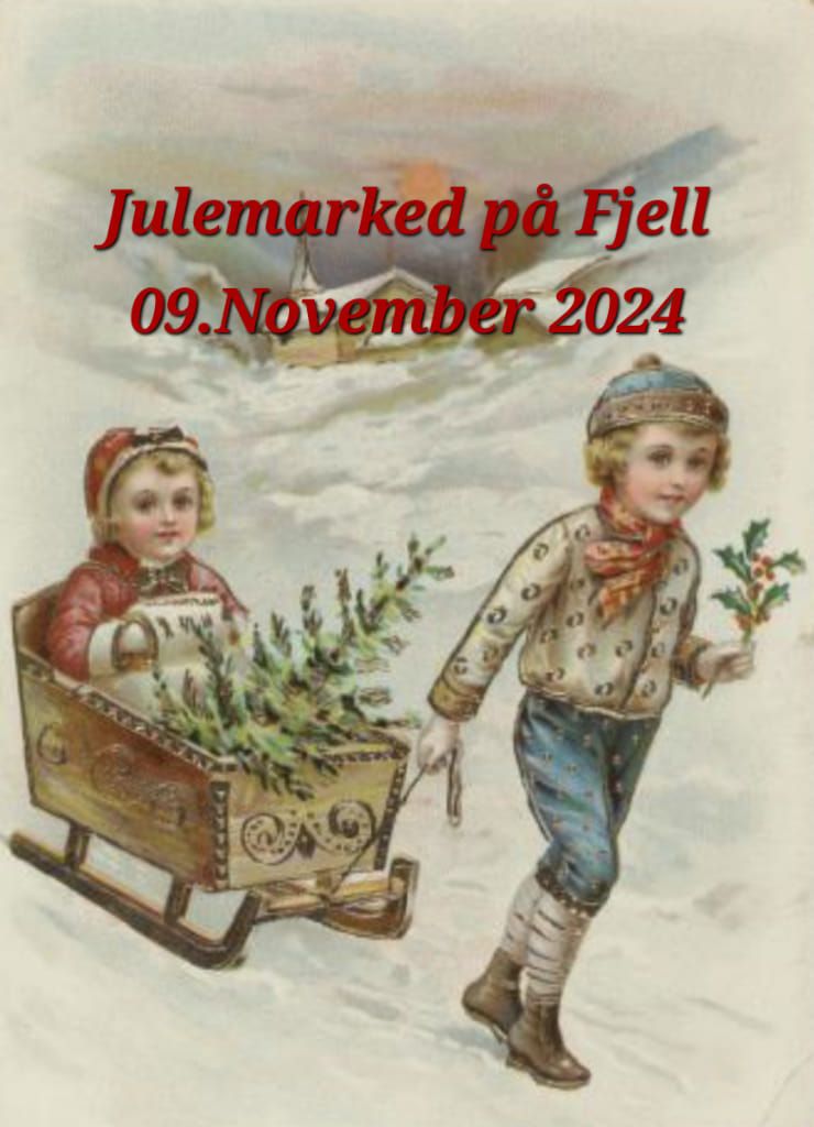 Julemarknad p\u00e5 Gamleskulen p\u00e5 Fjell 