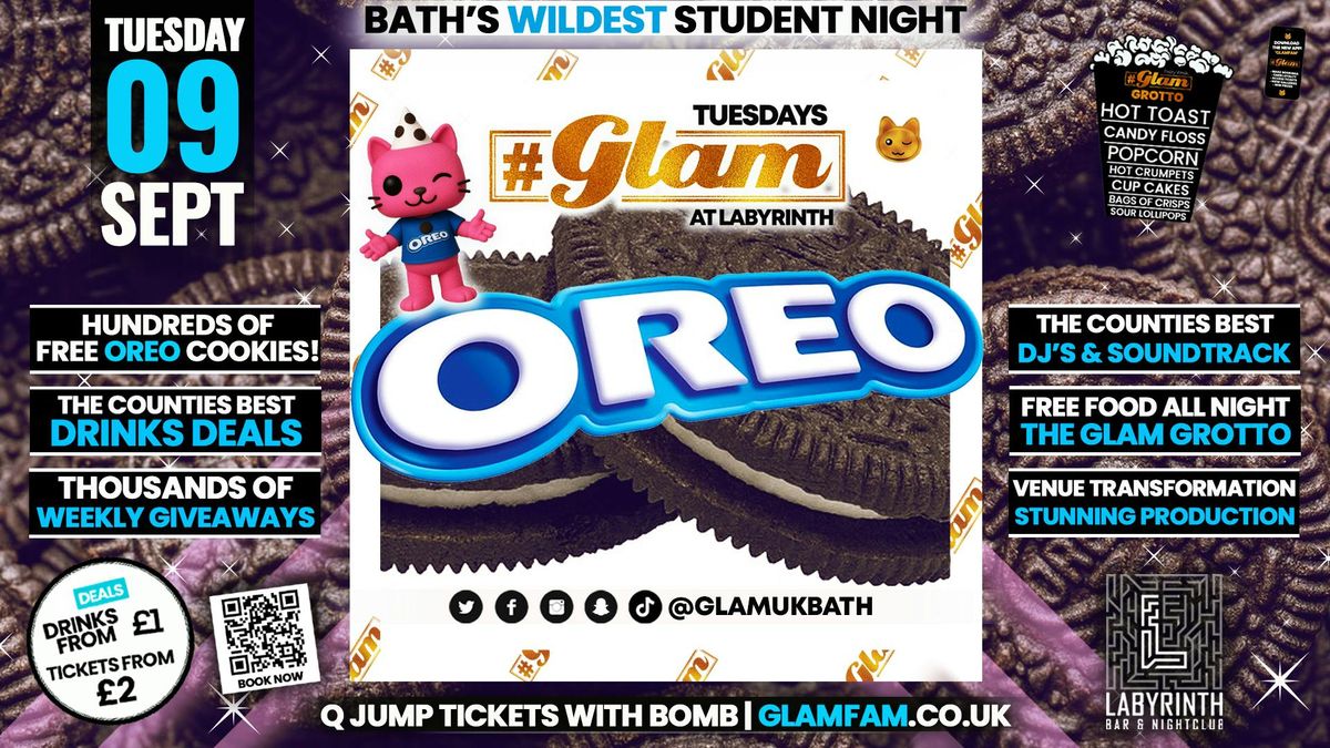 Glam - \ud83c\udf6aOREO PARTY\ud83c\udf6a | Every Tuesday at Labyrinth \ud83d\ude3b