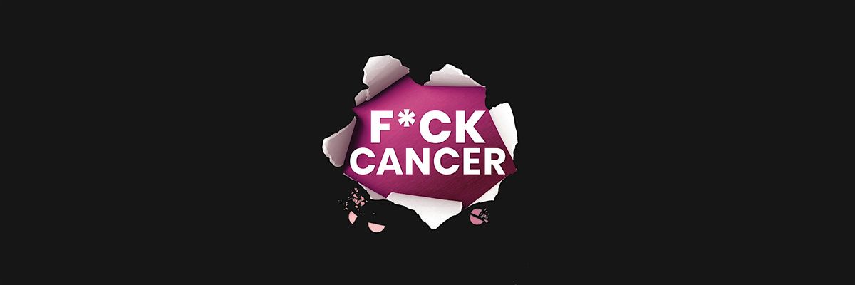 F*ck Cancer: Commanding a Comeback