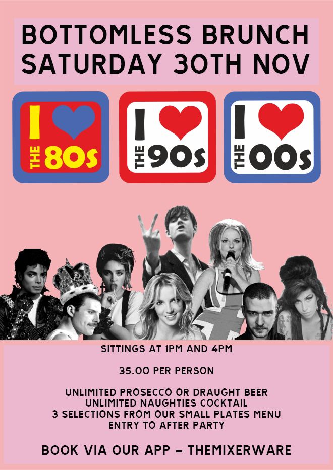 80's v 90's v 00's Bottomless Brunch