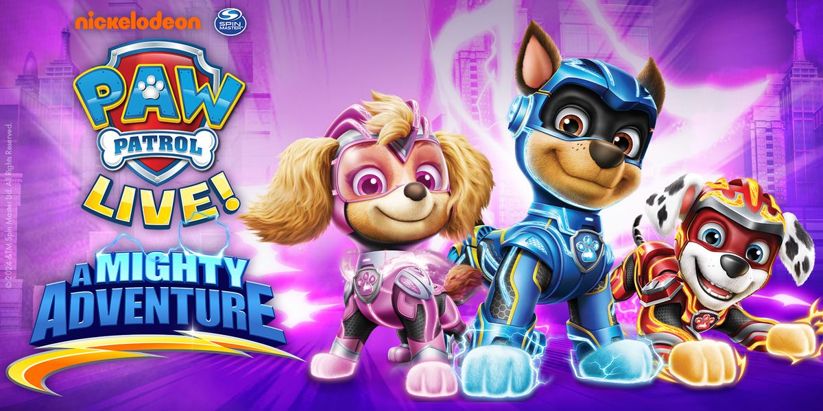 Paw Patrol Live! A Mighty Adventure