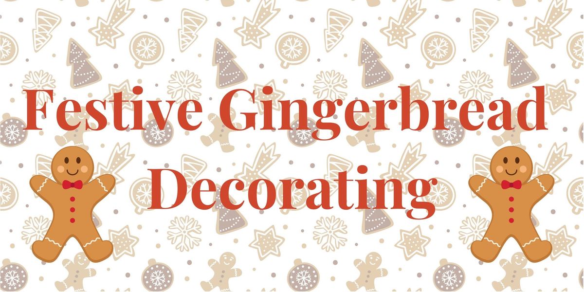 Gingerbead Decorating at The Bridge - 7th | 23rd December