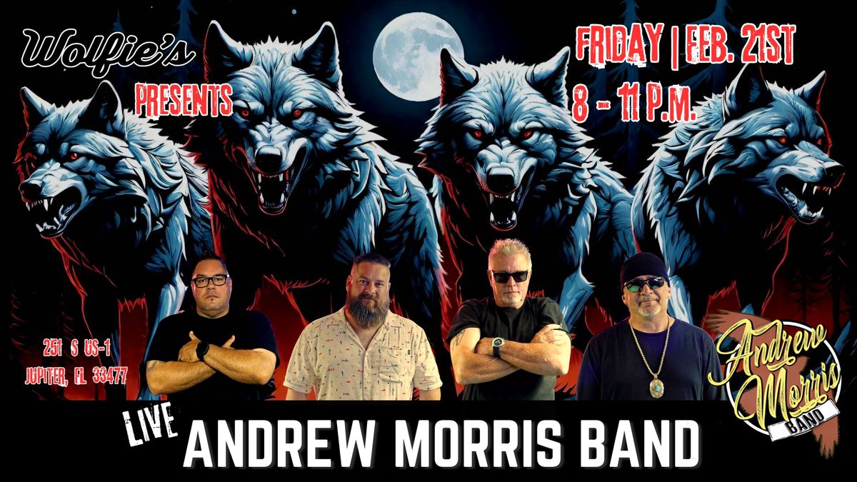 Wolfie's Bringing Back the Andrew Morris Band