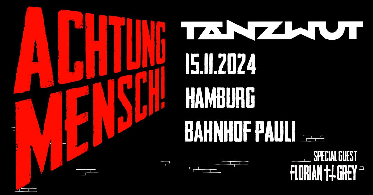 Tanzwut - Achtung Mensch! Tour 2024 Hamburg