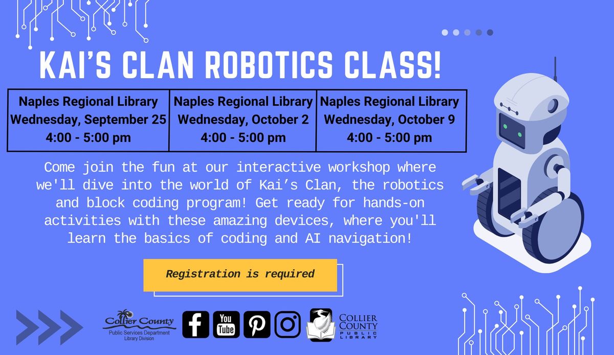 Kai's Clan Robotics Class! at Naples Regional Library