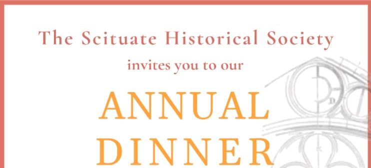 Scituate Historical Society Annual Dinner 