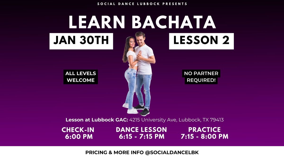 Bachata Class - Lesson 2