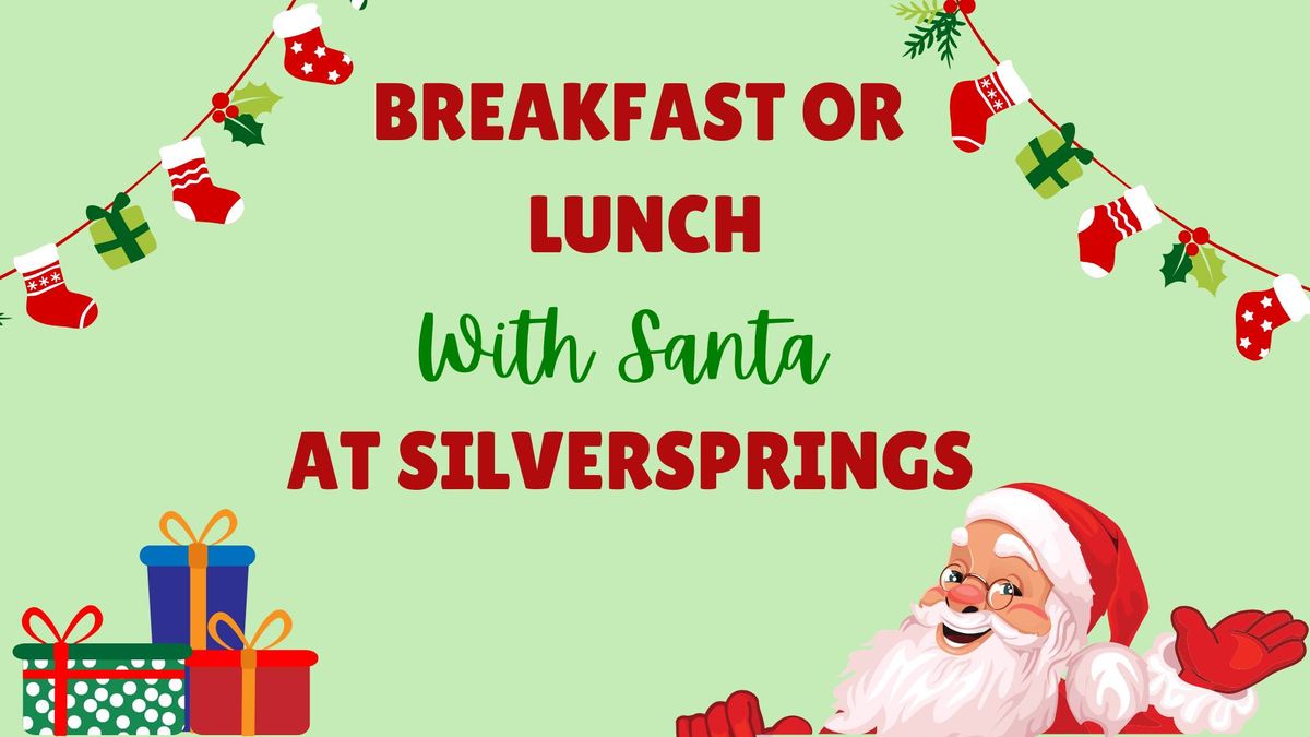 Breakfast or Lunch with Santa 