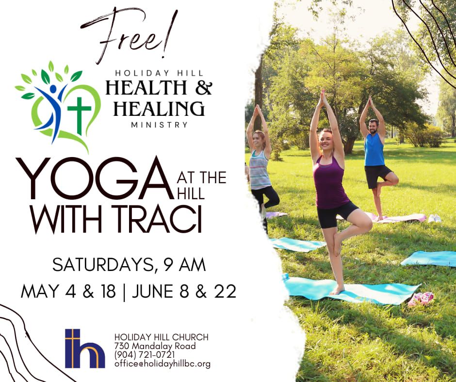 Yoga at the Hill with Traci