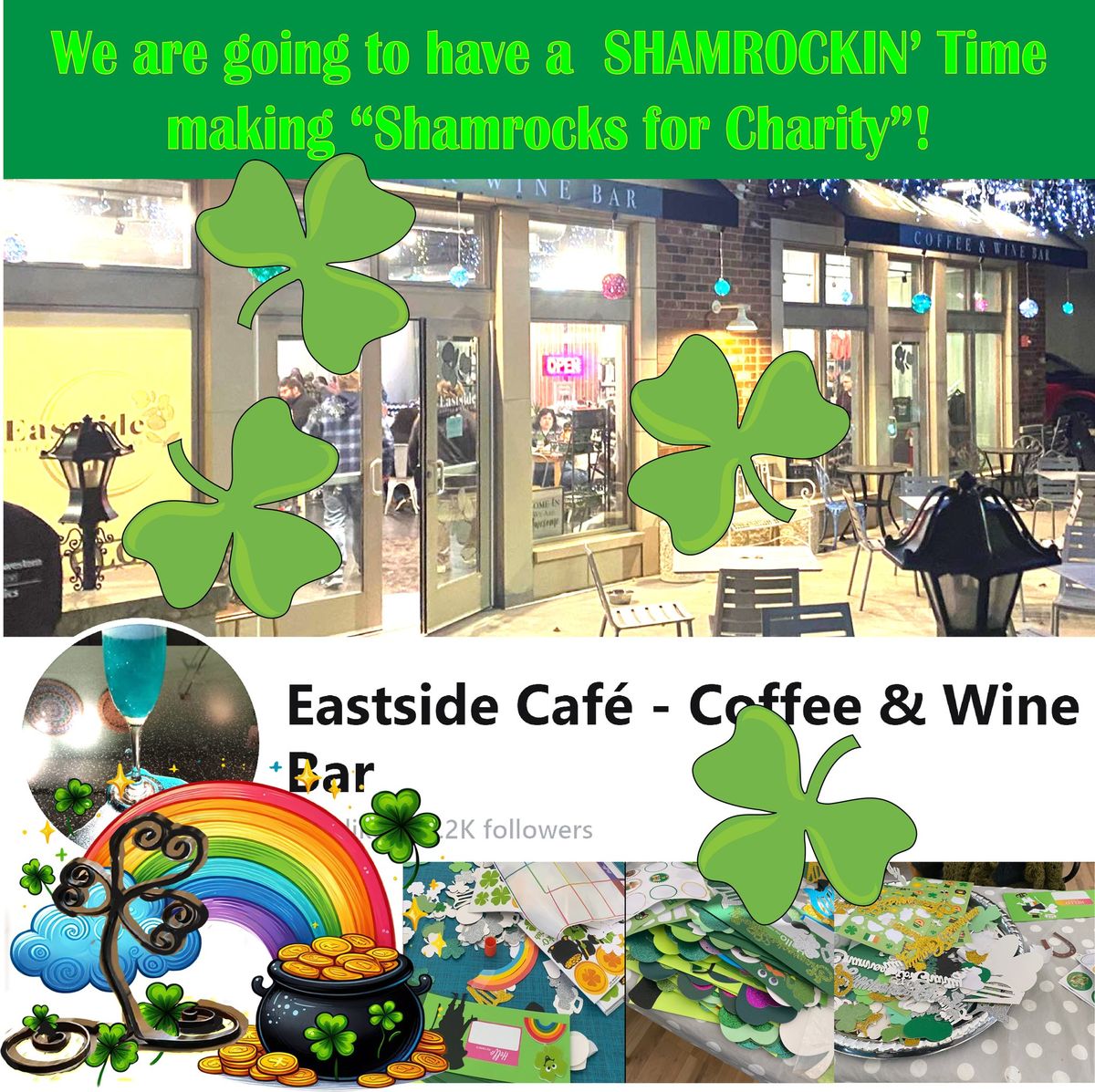 McNamee Foundation Hosts a SHAMROCK MAKING NIGHT AT EASTSIDE CAFE! 