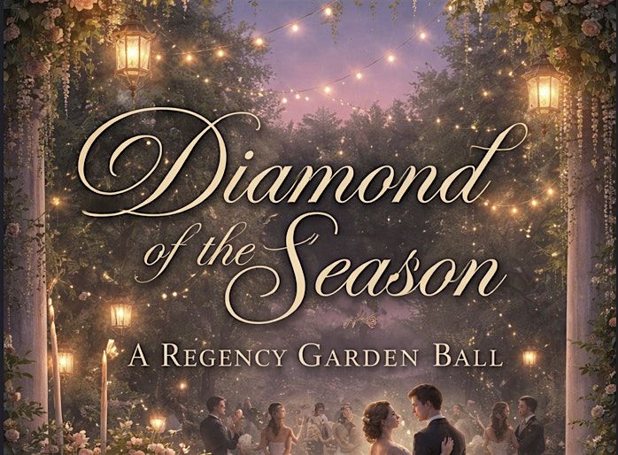 Diamond of the Season: A Regency Garden Ball