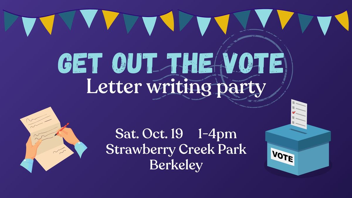 Get out the Vote - Letter Writing Party