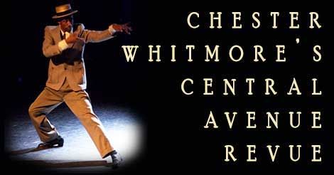 Chester Whitmore's Central Avenue Revue