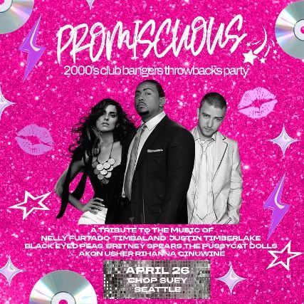 PROMISCUOUS - A 2000's CLUB BANGERS THROWBACKS PARTY