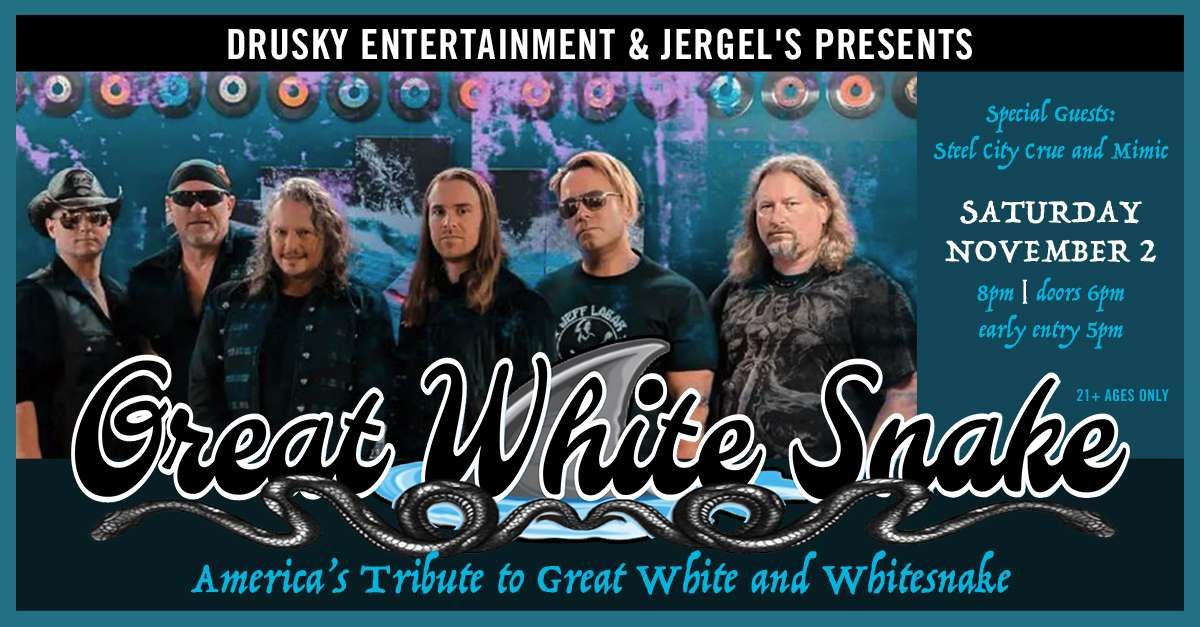 Great White Snake - America's Tribute to Great White & Whitesnake at Jergels