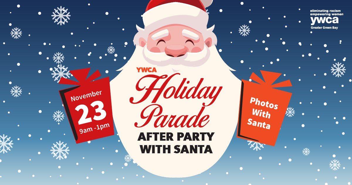 YWCA Holiday Parade After Party With Santa 