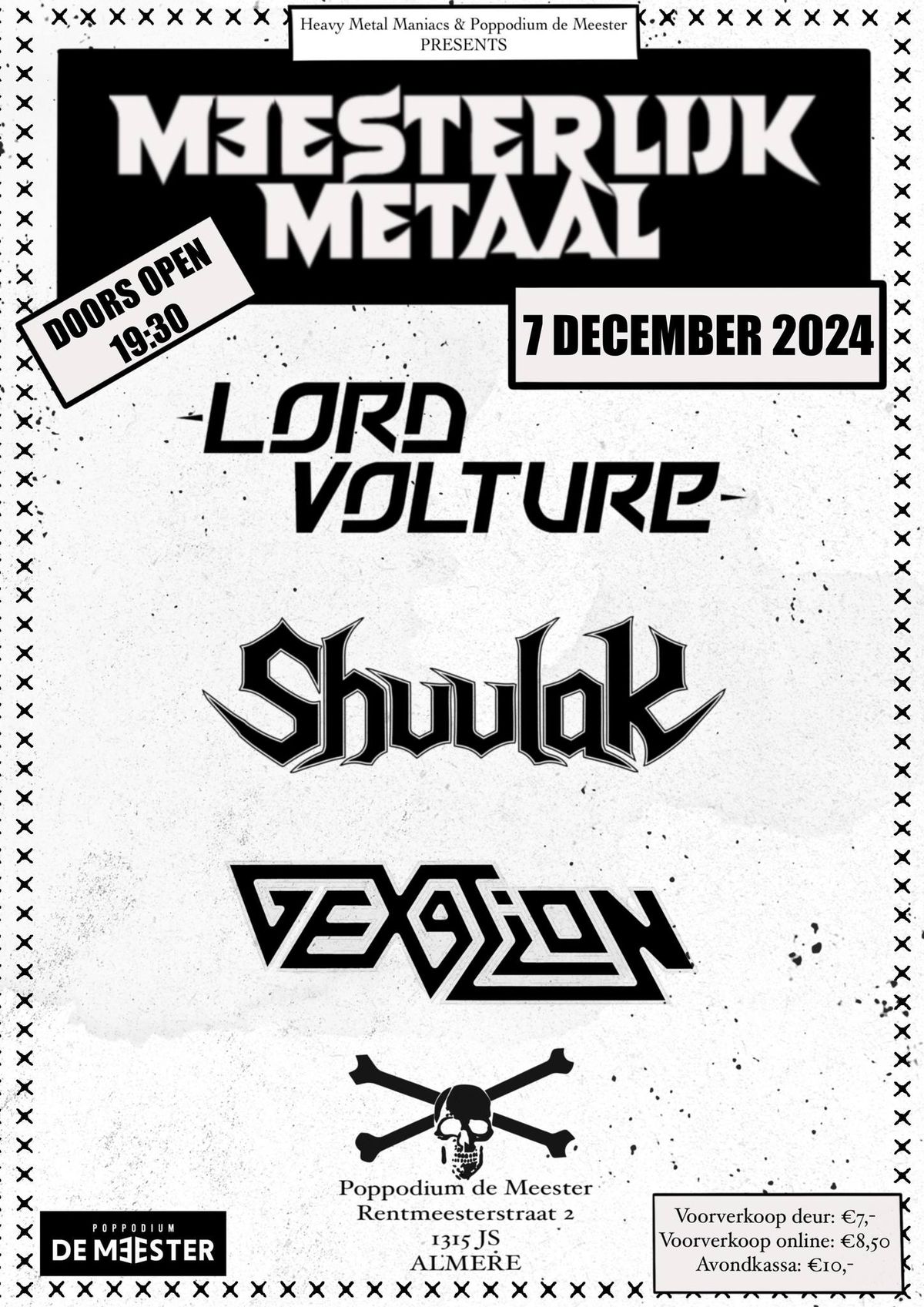 Meesterlijk Metaal XXXIV: Lord Volture , Shuulak, Vexation.