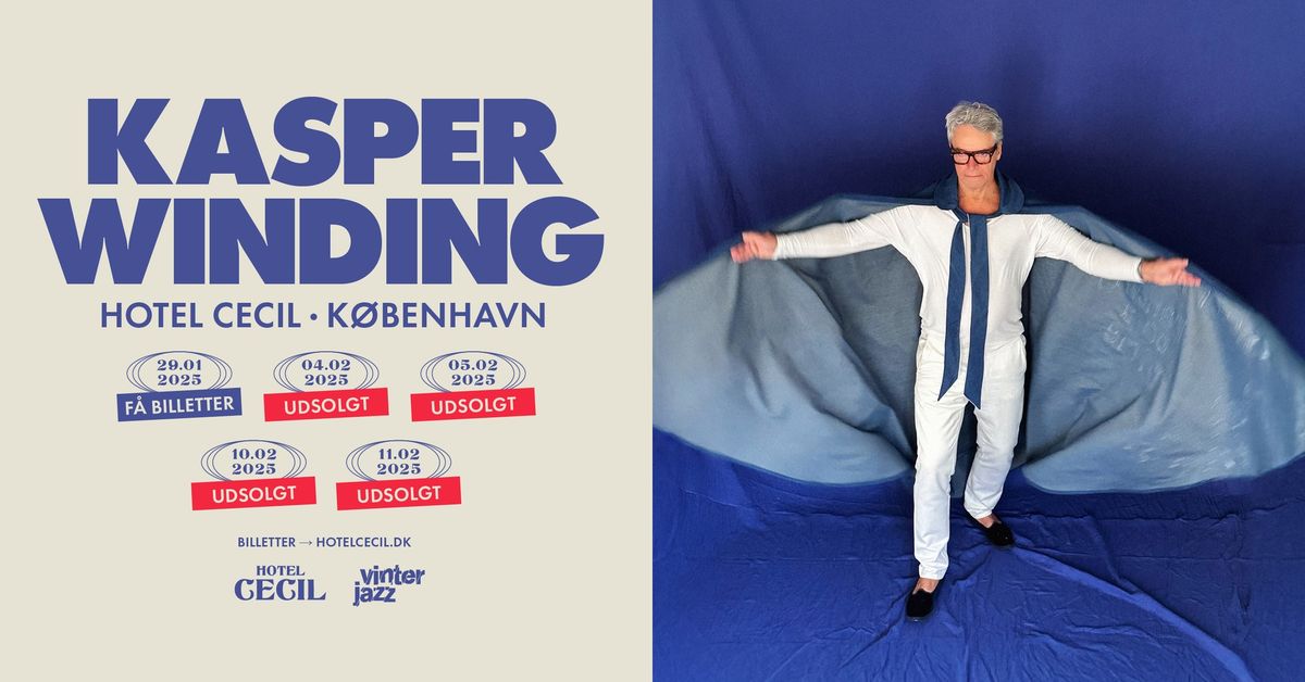 UDSOLGT! Kasper Winding | Hotel Cecil, K\u00f8benhavn [Vinterjazz]